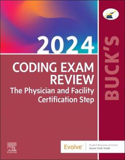 Buck's Coding Exam Review 2024 The Physician and Facility Certification Step  9780443111785 Front Cover