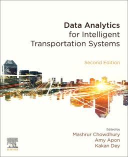 Data Analytics for Intelligent Transportation Systems 2nd 9780443138782 Front Cover
