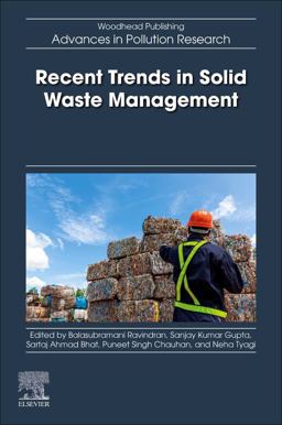 Recent Trends in Solid Waste Management Recent Trends in Solid Waste Management