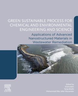 Green Sustainable Process for Chemical and Environmental Engineering and Science Green Sustainable Process for Chemical and Environmental Engineering and Science