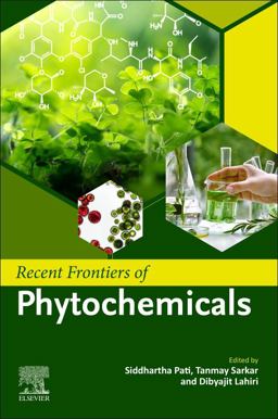 Recent Frontiers of Phytochemicals Recent Frontiers of Phytochemicals