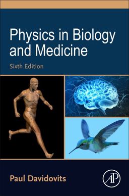 Physics in Biology and Medicine 6th 9780443215582 Front Cover