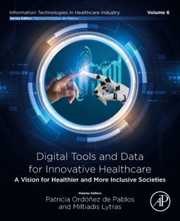 Digital Tools and Data for Innovative Healthcare