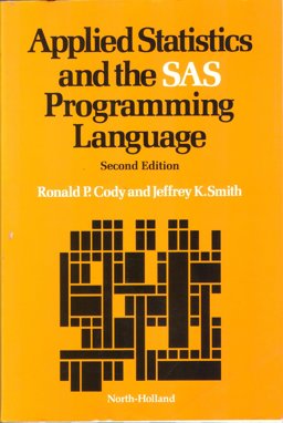 Applied Statistics and the SAS Programming Language
