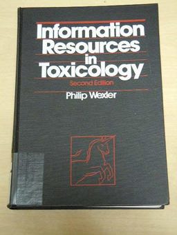 Information Resources in Toxicology