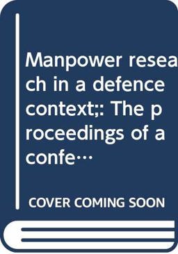 Manpower Research in a Defence Context