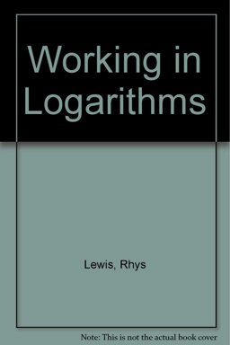 Working with Logarithms