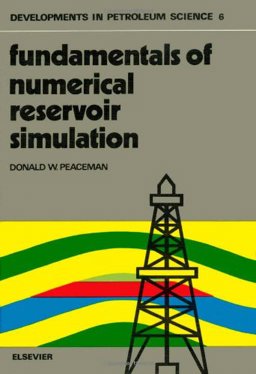 Fundamentals of Numerical Reservoir Simulation  9780444415783 Front Cover