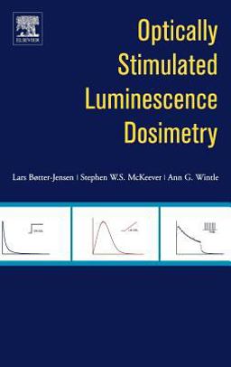 Optically Stimulated Luminescence Dosimetry  9780444506849 Front Cover