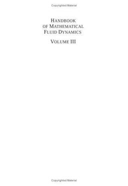 Handbook of Mathematical Fluid Dynamics