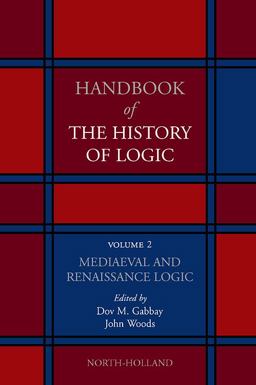Mediaeval and Renaissance Logic Mediaeval and Renaissance Logic