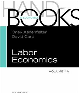 Handbook of Labor Economics  9780444534507 Front Cover