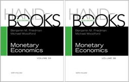 Handbook of Monetary Economics Vols 3A+3B Set