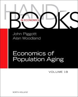 Handbook of the Economics of Population Aging Handbook of the Economics of Population Aging