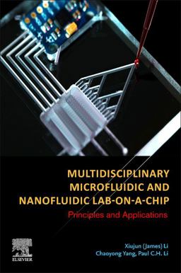 Multidisciplinary Microfluidic and Nanofluidic Lab-On-a-Chip