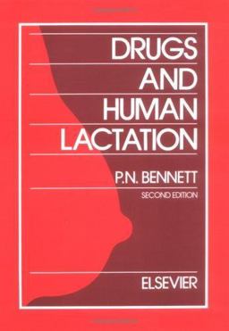 Drugs and Human Lactation