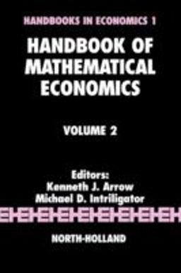 Handbook of Mathematical Economics