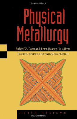 Physical Metallurgy Physical Metallurgy