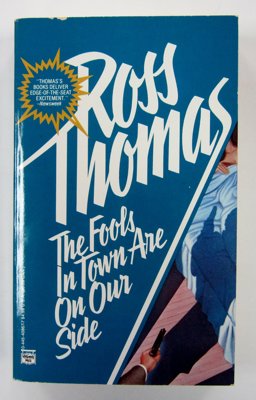 The Fools in Town Are on Our Side