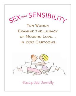 Sex and Sensibility Sex and Sensibility