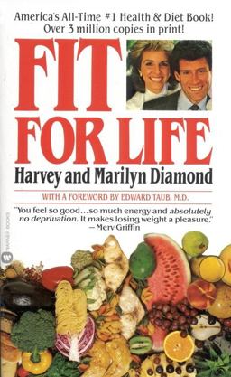 Fit for Life A New Beginning,the Ultimate Diet and Health Plan  9780446300155 Front Cover