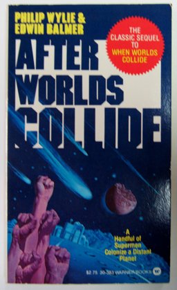 After Worlds Collide