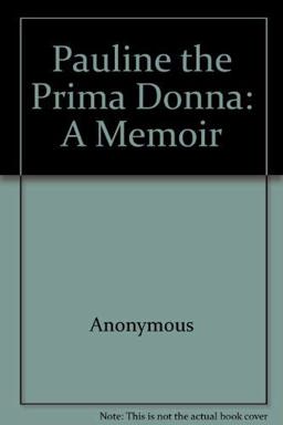 Pauline, the Prima Donna