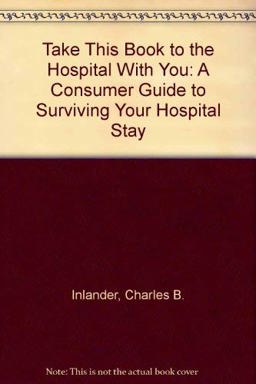 Take This Book to the Hospital with You