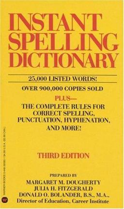 Instant Spelling Dictionary 3rd 9780446360821 Front Cover