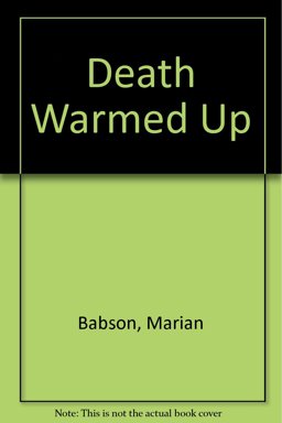 Death Warmed Up