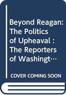 Beyond Reagan