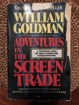 Adventures in the Screen Trade