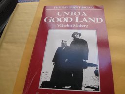 Unto a Good Land