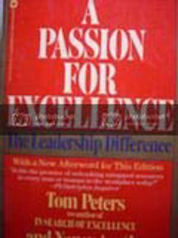 A Passion for Excellence A Passion for Excellence