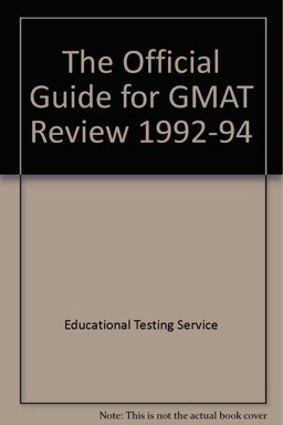 The Official Guide for GMAT Review, 1992-94 The Official Guide for GMAT Review, 1992-94