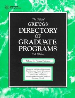 The Official GRE CGS Directory of Graduate Programs The Official GRE CGS Directory of Graduate Programs
