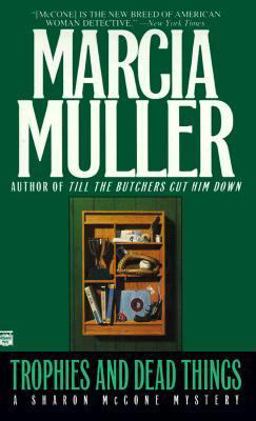 Trophies and Dead Things