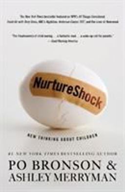 NurtureShock New Thinking about Children  9780446504133 Front Cover