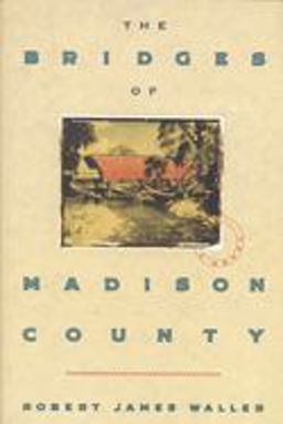 Bridges of Madison County  9780446516525 Front Cover