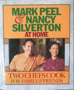 Mark Peel and Nancy Silverton at Home Mark Peel and Nancy Silverton at Home