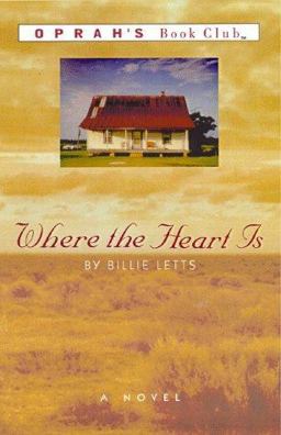 Where the Heart Is  9780446519724 Front Cover