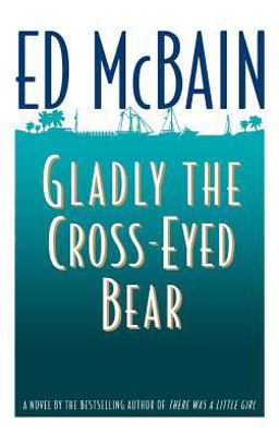 Gladly the Cross-Eyed Bear  9780446519892 Front Cover