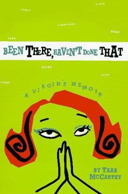 Been There, Haven't Done That