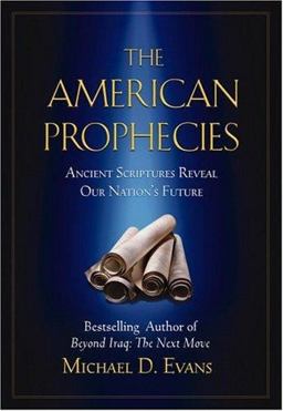 American Prophecies Ancient Scriptures Reveal Our Nation's Future  9780446522526 Front Cover