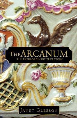 Arcanum The Extraordinary True Story  9780446524995 Front Cover