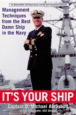 It's Your Ship Management Techniques from the Best Damn Ship in the Navy  9780446529112 Front Cover