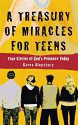 A Treasury of Miracles for Teens