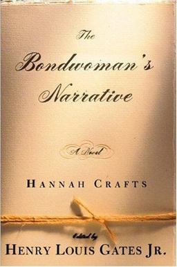 Bondwoman's Narrative  9780446530088 Front Cover
