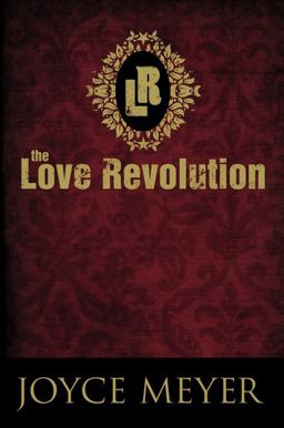 Love Revolution  9780446538565 Front Cover