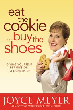 Eat the Cookie... Buy the Shoes